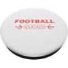 image:imageFootball Mom  Sports Mom Gifts PopSockets Swappable PopGripStandard