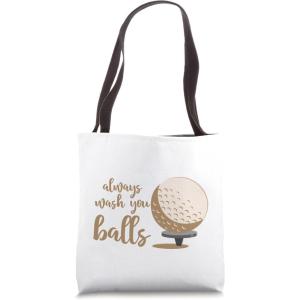 image:imageAlways Wash You Balls  Golf Gift Tote Bag
