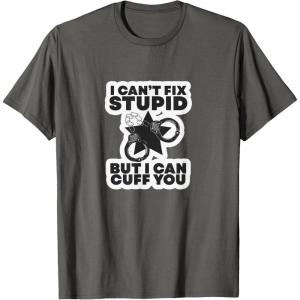 image:imageI Cant Fix Stupid  First Responder Gift TShirtAsphalt Grey