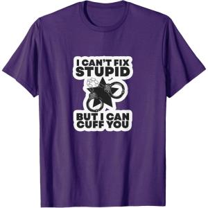 image:imageI Cant Fix Stupid  First Responder Gift TShirtPurple