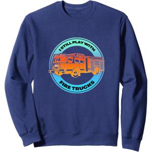 image:imageI Play With Firetrucks  First Responder Gift SweatshirtNavy Blue