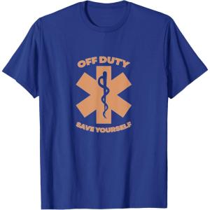 image:imageOff Duty Save Yourself  First Responder Gift TShirtRoyal Blue