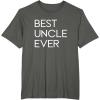 image:imageBest Uncle Ever  Great gift for Uncles TShirtAsphalt Grey