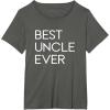 image:imageBest Uncle Ever  Great gift for Uncles TShirtAsphalt Grey