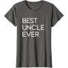 image:imageBest Uncle Ever  Great gift for Uncles TShirtAsphalt Grey
