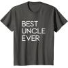 image:imageBest Uncle Ever  Great gift for Uncles TShirtAsphalt Grey