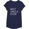 image:imageBest Uncle Ever  Great gift for Uncles TShirtNavy Blue