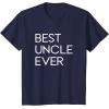 image:imageBest Uncle Ever  Great gift for Uncles TShirtNavy Blue