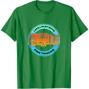 image:imageI Play With Firetrucks  First Responder Gift TShirtKelly Green