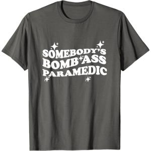 image:imageSomebodys Bomb Ass Paramedic  First Responder Gift TShirtAsphalt Grey