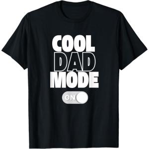 image:imageFunny Cool Dad Mode On Gift TShirtBlack