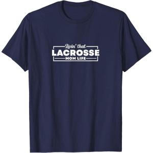 image:imageLivin that Lacrosse Mom Life  Sports Mom Gifts TShirtNavy Blue