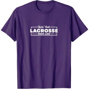 image:imageLivin that Lacrosse Mom Life  Sports Mom Gifts TShirtPurple