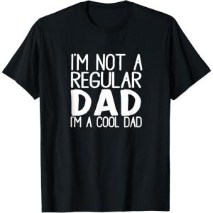 image:imageNot a Regular Dad  Great gift for Men Dads and Brothers TShirtBlack
