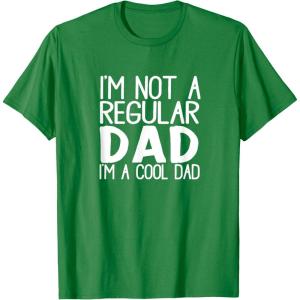 image:imageNot a Regular Dad  Great gift for Men Dads and Brothers TShirtKelly Green