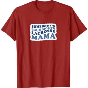 image:imageSomebodys Loud Mouth Lacrosse Mama  Sports Mom Gifts TShirtCranberry Red