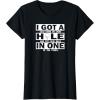 image:imageHole In One  Great gift for Men Dads and Brothers TShirtBlack