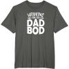image:imageWorking on My Dad Bod  Funny Gift for Men Dads Fathers TShirtAsphalt Grey