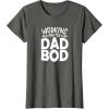 image:imageWorking on My Dad Bod  Funny Gift for Men Dads Fathers TShirtAsphalt Grey