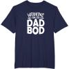 image:imageWorking on My Dad Bod  Funny Gift for Men Dads Fathers TShirtNavy Blue