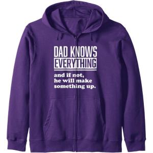 image:imageDad Knows Everything or Makes Something Up  Funny Dad Gift Zip HoodiePurple
