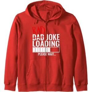image:imageDad Rad Joke Loading Please Wait  Funny Gift for Dad Zip HoodieRed