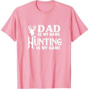 image:imageDad is my Name Hunting is My Game  Men Dad Uncle Gift TShirtPink