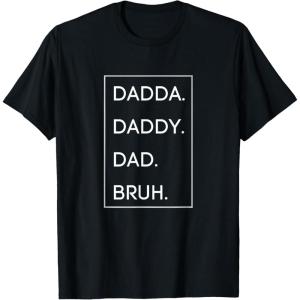 image:imageDada Daddy Dad Bruh TShirtBlack