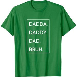 image:imageDada Daddy Dad Bruh TShirtKelly Green