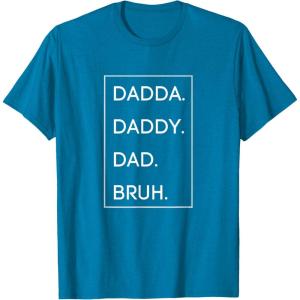image:imageDada Daddy Dad Bruh TShirtSapphire Blue