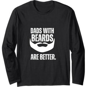 image:imageDads with Beards are Better Long Sleeve TShirtBlack