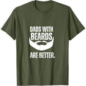 image:imageDads with Beards are Better TShirtOlive Green