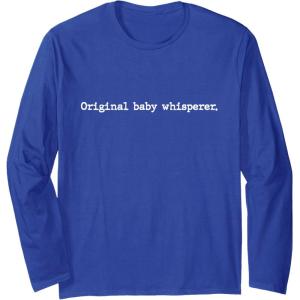 image:imageOriginal Baby Whisperer  New Dad Dad To Be Gift Long Sleeve TShirtRoyal Blue