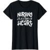 image:imageNursing is a Work of Heart  Gift for Nurses TShirtBlack
