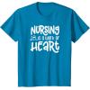 image:imageNursing is a Work of Heart  Gift for Nurses TShirtSapphire Blue