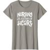 image:imageNursing is a Work of Heart  Gift for Nurses TShirtSlate Grey