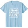 image:imageFreakin Awesome Aunt Looks Like  Gift for Aunts Auntie TShirtBaby Blue