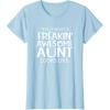 image:imageFreakin Awesome Aunt Looks Like  Gift for Aunts Auntie TShirtBaby Blue