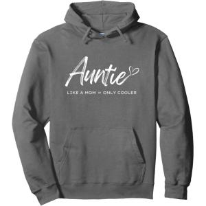 image:imageAuntie  like a mom only cooler Pullover HoodieAsphalt Grey