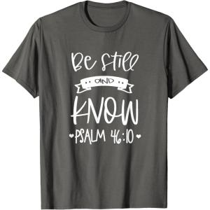 image:imageBe Still amp Know  Gift for Christian amp Religious Women TShirtAsphalt Grey
