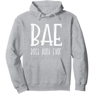 image:imageBest Aunt Ever  Gift for Aunts Pullover HoodieHeather Grey