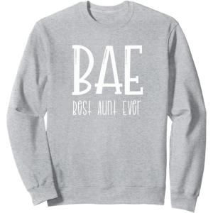 image:imageBest Aunt Ever  Gift for Aunts SweatshirtHeather Grey