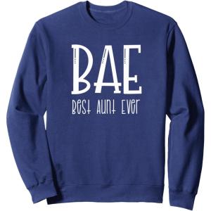 image:imageBest Aunt Ever  Gift for Aunts SweatshirtNavy Blue