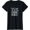 image:imageDont Make Me Use My Teacher Voice  Great gift for Teachers Men Women Girls Kids TShirtBlack