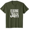 image:imageTeaching is My Jam  Great gift for Teachers Men Women Girls Kids TShirtOlive Green