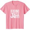image:imageTeaching is My Jam  Great gift for Teachers Men Women Girls Kids TShirtPink