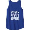 image:imageBest Nana Ever  Great gift for Grandmas Nanas and More Tank TopRoyal Blue