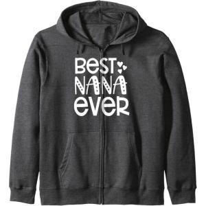 image:imageBest Nana Ever  Great gift for Grandmas Nanas and More Zip HoodieDark Heather Grey
