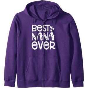 image:imageBest Nana Ever  Great gift for Grandmas Nanas and More Zip HoodiePurple