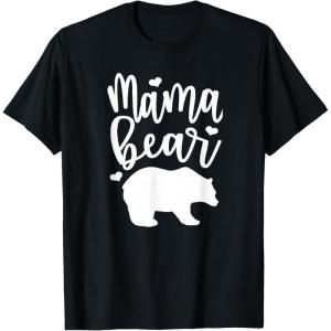 image:imageMama Bear  Great gift for Women Friends Mom TShirtBlack